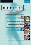 Schweizer Zeitschrift für Dermatologie & Ästhetische Medizin [medicos] 01/2004
