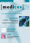 Schweizer Zeitschrift für Dermatologie & Ästhetische Medizin [medicos] 05/2007