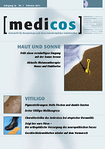 Schweizer Zeitschrift für Dermatologie & Ästhetische Medizin [medicos] 01/2011