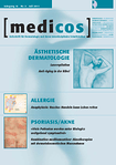 Schweizer Zeitschrift für Dermatologie & Ästhetische Medizin [medicos] 03/2011