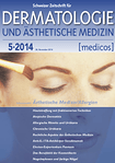 Schweizer Zeitschrift für Dermatologie & Ästhetische Medizin [medicos] 05/2014