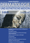 Schweizer Zeitschrift für Dermatologie & Ästhetische Medizin [medicos] 02/2015