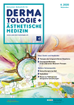 Schweizer Zeitschrift für Dermatologie & Ästhetische Medizin [medicos] 04/2020