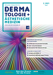 Schweizer Zeitschrift für Dermatologie & Ästhetische Medizin [medicos] 02/2021