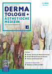 Schweizer Zeitschrift für Dermatologie & Ästhetische Medizin [medicos] 05/2023