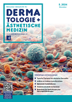 Schweizer Zeitschrift für Dermatologie & Ästhetische Medizin [medicos] 05/2024