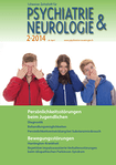 Schweizer Zeitschrift für Psychiatrie & Neurologie 02/2014