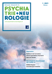Schweizer Zeitschrift für Psychiatrie & Neurologie 01/2021