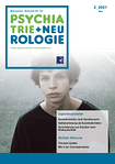 Schweizer Zeitschrift für Psychiatrie & Neurologie 02/2021