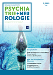 Schweizer Zeitschrift für Psychiatrie & Neurologie 03/2021