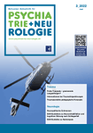 Schweizer Zeitschrift für Psychiatrie & Neurologie 03/2022