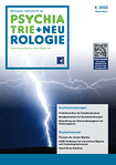 Schweizer Zeitschrift für Psychiatrie & Neurologie 04/2022